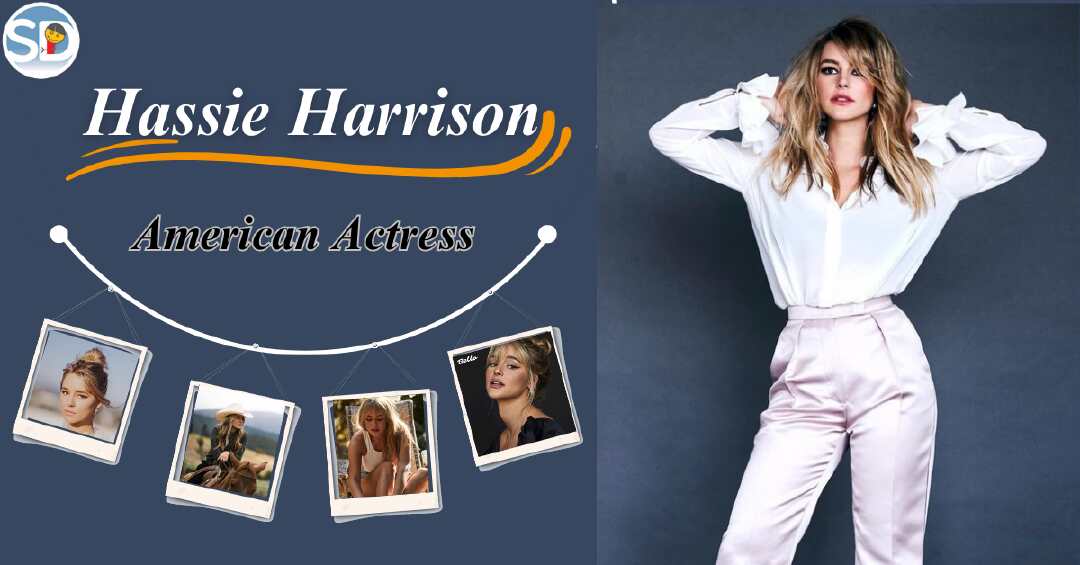 hassie-harrison-wiki