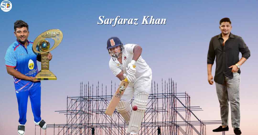 Sarfaraz Khan Net Worth