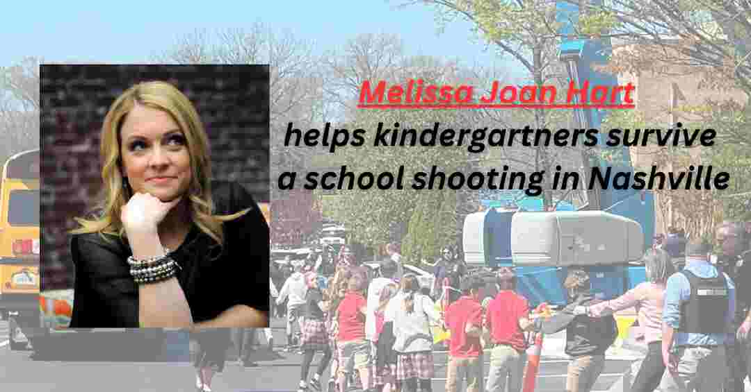 Melissa Joan Hart helps kindergartners survive a school shooting in Nashville