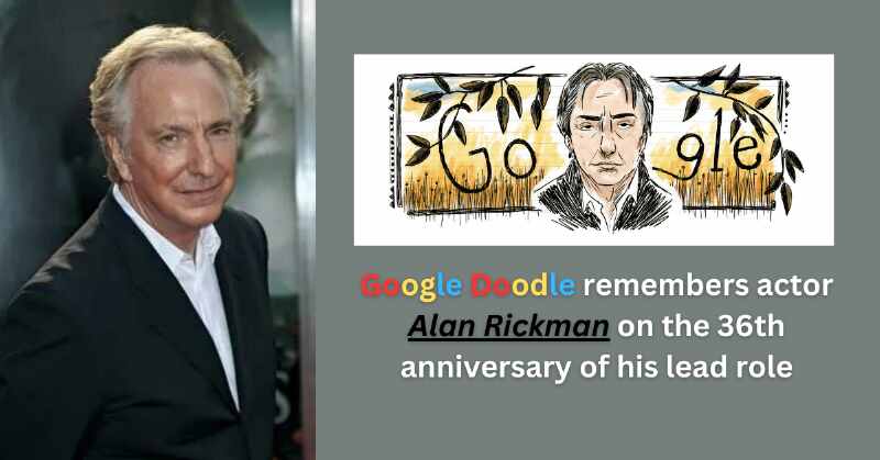 Google Doodle remembers actor Alan Rickman on 36th anniversary of lead role