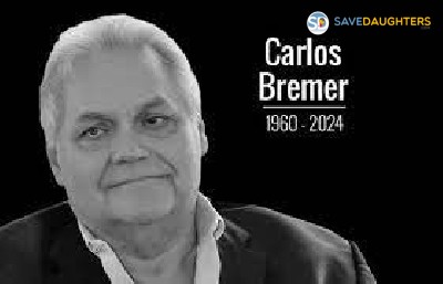 Carlos Bremer Cause of Death